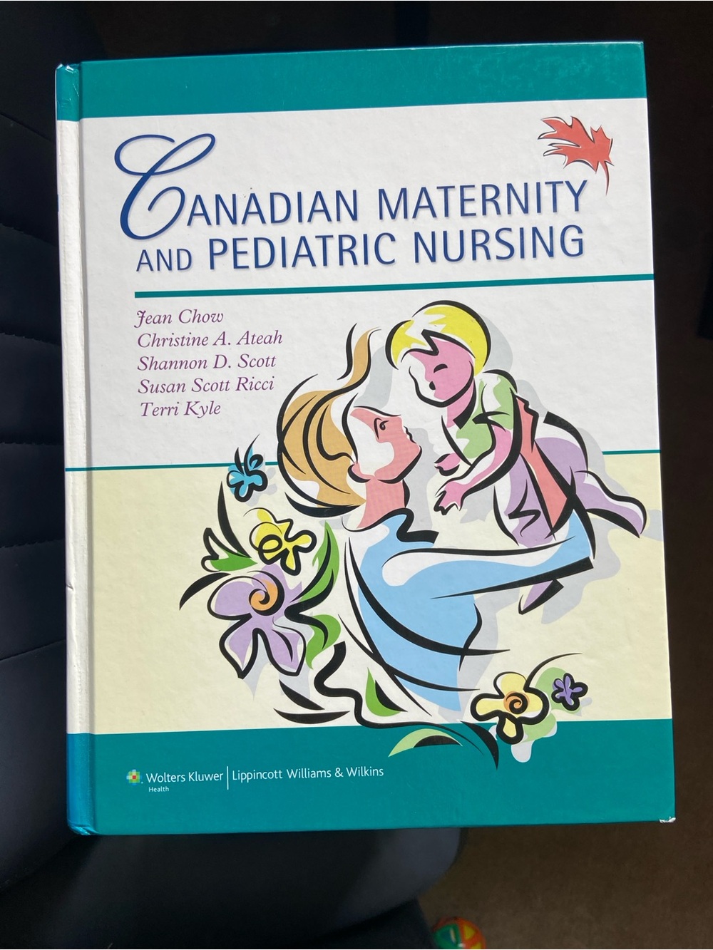 Canadian Maternity and Pediatric Nursing Textbook